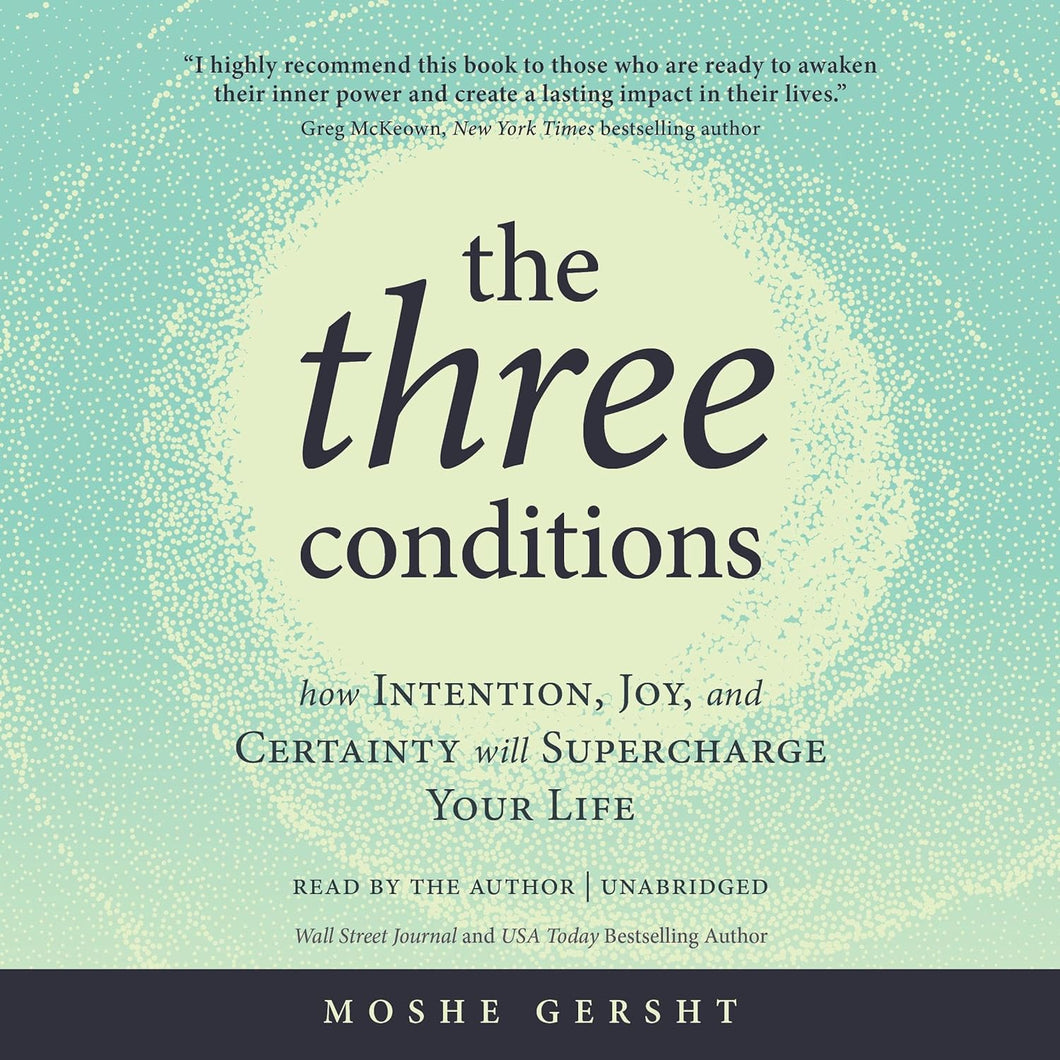The Three Conditions