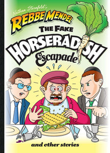 The Fake Horseradish Escapade