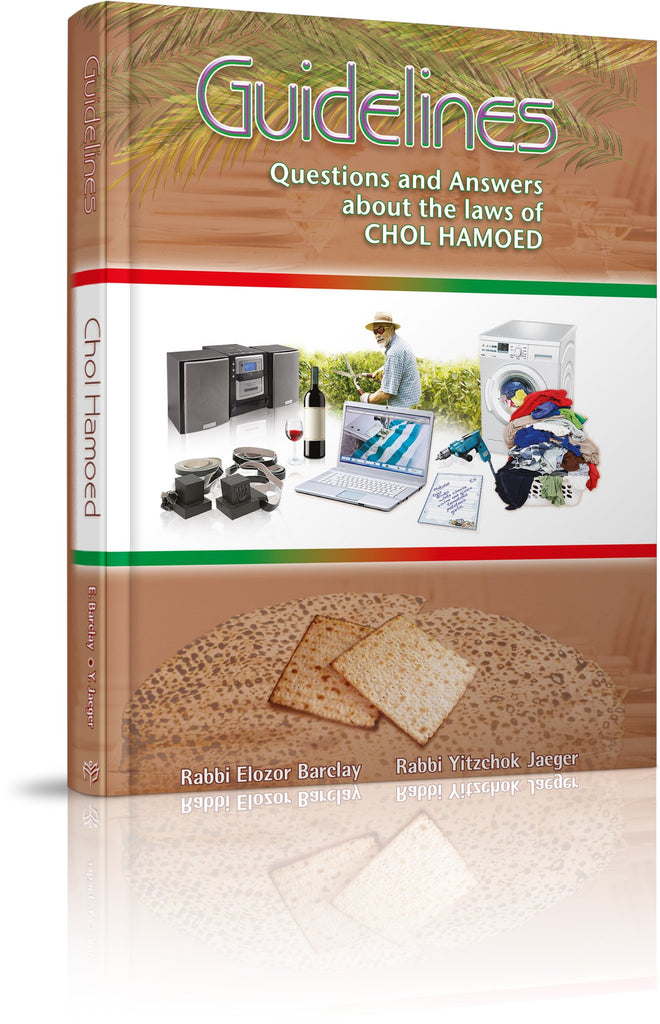 Guidelines Chol Hamoed