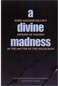A Divine Madness