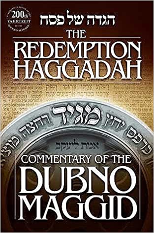 The Redemption Haggadah: Commentary of the Dubno Maggid