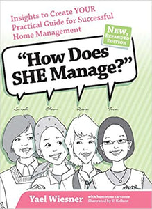 How Does SHE manage?