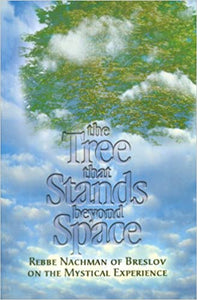 The Tree that Stands Beyond Space
