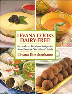 Levana Cooks Dairy-Free