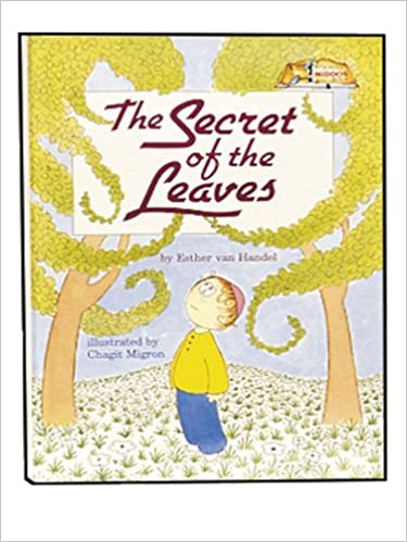 The Secret of the Leaves