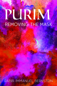 Purim: Removing The Mask