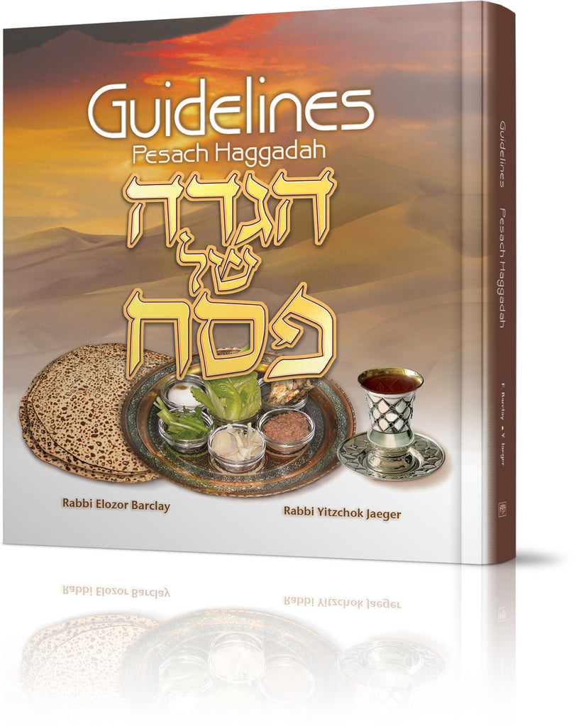 Guidelines Pesach Haggadah