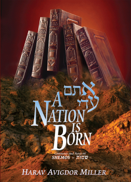 A Nation is Born- Shemos