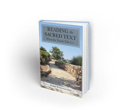 Reading the Sacred Text: What the Torah Tells Us