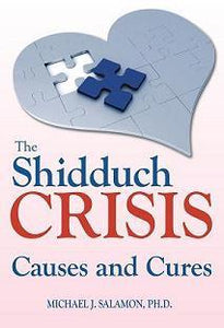 The Shidduch Crisis: Causes and Cures