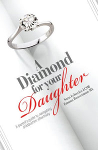 A Diamond for Your Daughter