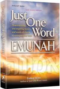 Just One Word Emunah