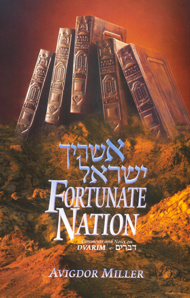 Fortunate Nation (Devarim)