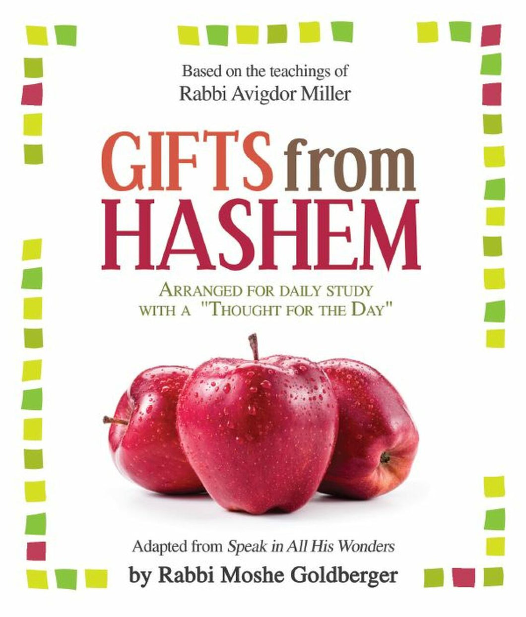 Gifts From Hashem