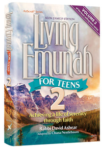 Living Emunah for Teens: Volume 2