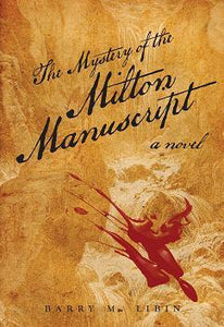 The Mystery of the Milton Manuscript