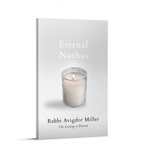 Eternal Nachas