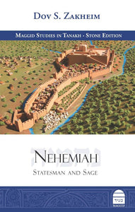 Nehemiah: Statesman and Sage