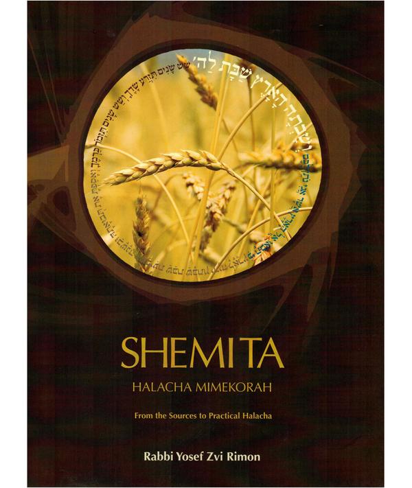 Shemita: From the Sources to Practical Halacha
