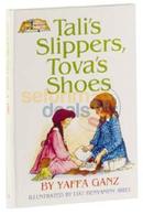 Tali's Slippers, Tova's Shoes